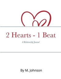 bokomslag 2 Hearts - 1 Beat