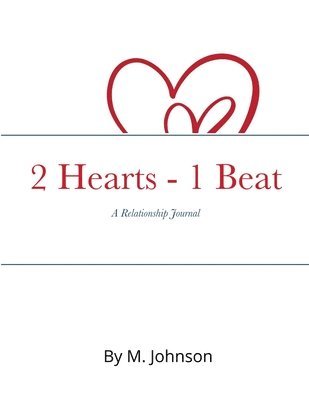 bokomslag 2 Hearts - 1 Beat