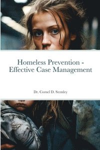 bokomslag Homeless Prevention - Evidence-Based Interventions and Strategies