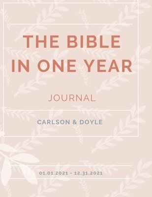 bokomslag Bible in a Year Journal 2021