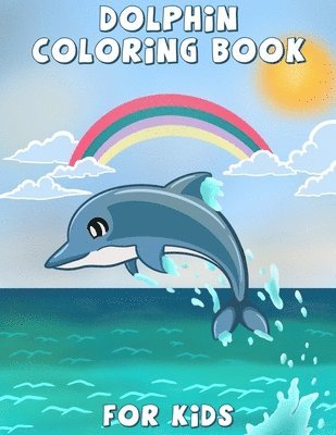 bokomslag Dolphin Coloring Book for Kids