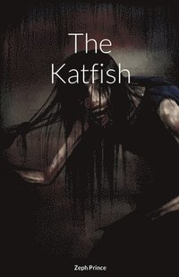 bokomslag The Katfish