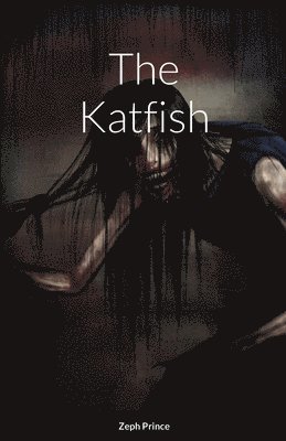 The Katfish 1