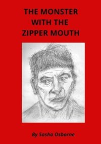 bokomslag Monster with the Zipper Mouth