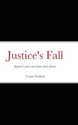 Justice's Fall 1