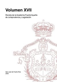 bokomslag Revista de la Academia Puertorriquea de Jurisprudencia y Legislacin