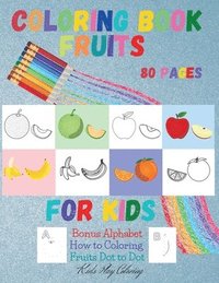 bokomslag Fruits Coloring Book for Kids
