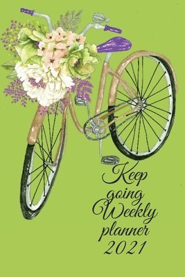 Cristie Jameslake - Keep going weekly planner, Häftad. Tillgänglighet: Lägg i varukorg
