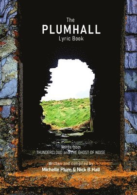 Michelle Plum, Nicholas Hall - PLUMHALL Lyric Book, Häftad