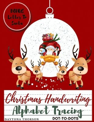 bokomslag Christmas Handwriting Alphabet Tracing And BONUS Letter To Santa