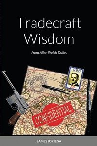 bokomslag Tradecraft Wisdom