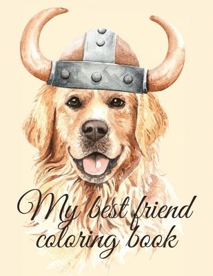 bokomslag My best friend coloring book
