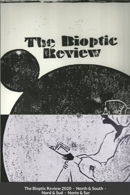 bokomslag The Bioptic Review - 2020 - North & South