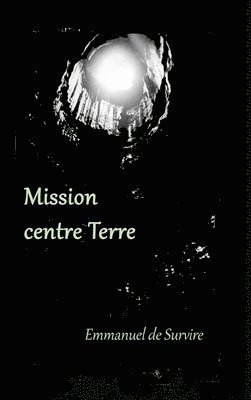 bokomslag Mission centre Terre