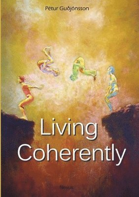 Living Coherently 1