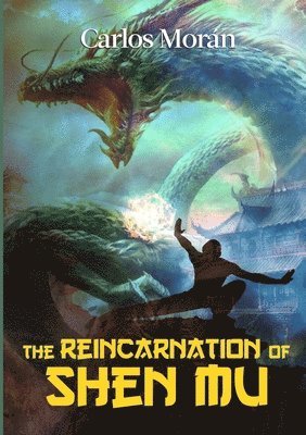 The Reincarnation of Shen Mu 1