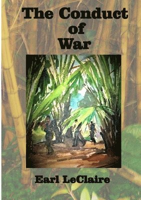 Earl LeClaire - Conduct of War, Häftad