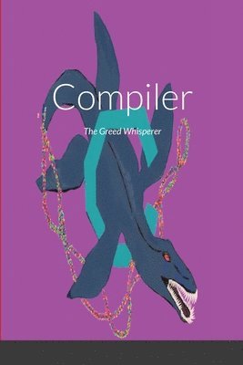 Compiler The Greed Whisperer 1