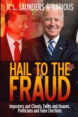 Hail to the Fraud 1