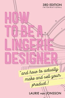 bokomslag How to be a Lingerie Designer Global Edition