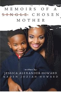 bokomslag Memoirs of a Single Chosen Mother