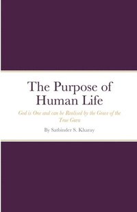 bokomslag The Purpose of Human Life