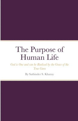 The Purpose of Human Life 1