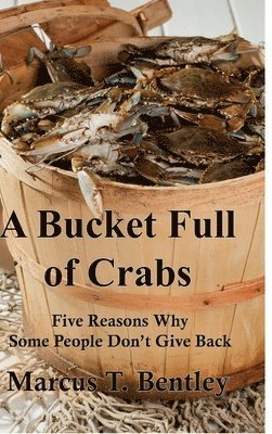 bokomslag A Bucket Full of Crabs