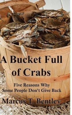 Bucket Full of Crabs