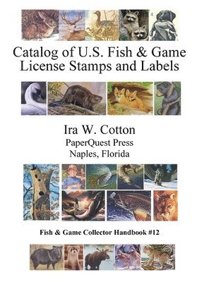 Catalog of U.S. Fish & Game License Stamps and Labels 1