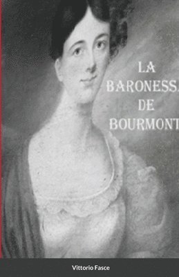 bokomslag La Baronessa de Bourmont