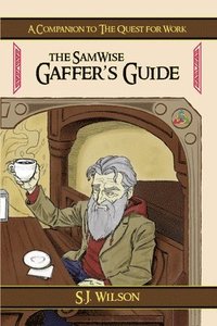 bokomslag The SamWise Gaffer's Guide