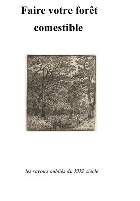 Faire Votre Forêt Comestible