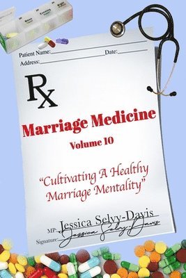 Jessica Davis - Marriage Medicine Volume 10, Häftad