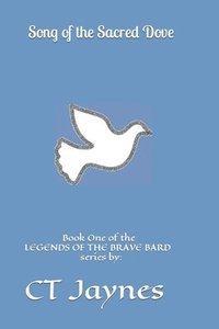 bokomslag Song of the Sacred Dove