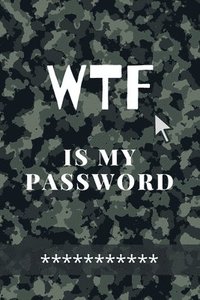 bokomslag WTF Is my Password