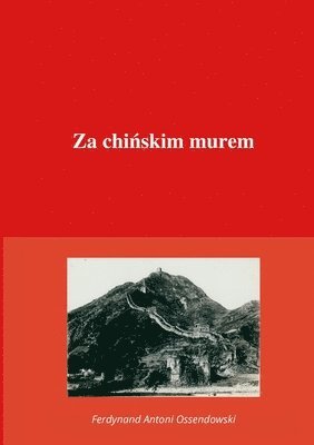 bokomslag Za chi?skim murem