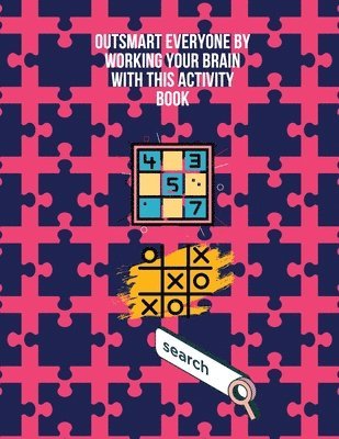 Outsmart everyone by working your brain with this activity book 1