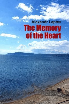 The Memory of the Heart 1