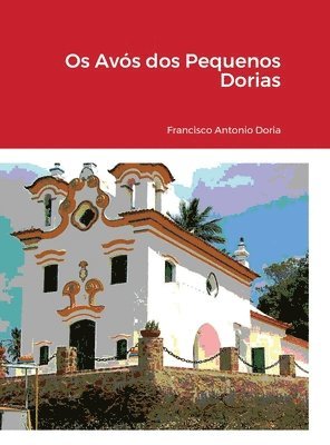 Os Avs dos Pequenos Dorias 1