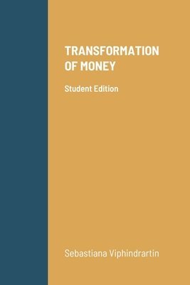 Transformation of Money 1