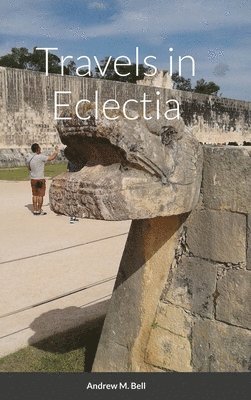 Travels in Eclectia 1