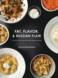 bokomslag Fat, Flavor, & Russian Flair