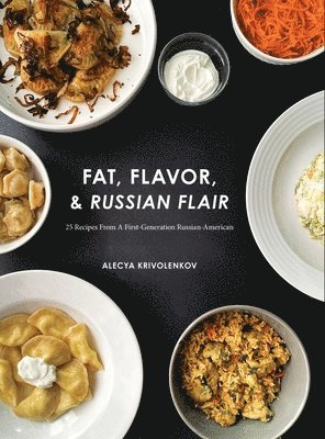 bokomslag Fat, Flavor, & Russian Flair