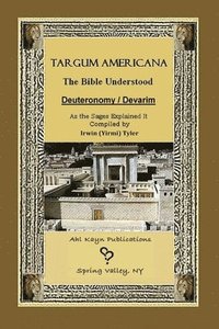 bokomslag Targum Americana The Bible Understood - Devarim / Deuteronomy