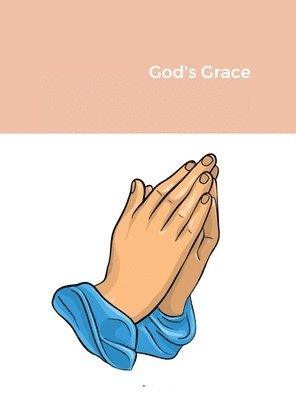 God's Grace 1