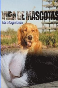 bokomslag Vidas de Mascotas