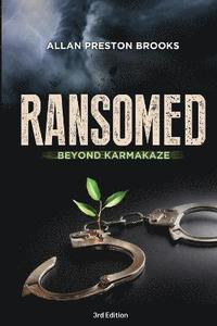 bokomslag Ransomed Beyond Karmakaze
