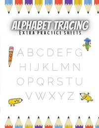 bokomslag Alphabet Tracing Extra Practice Sheets