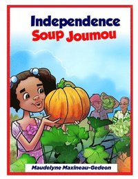 bokomslag Independence Soup Joumou Children's Book